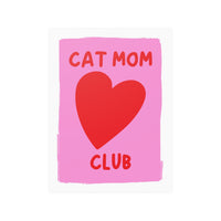 Cat Mom Club Poster