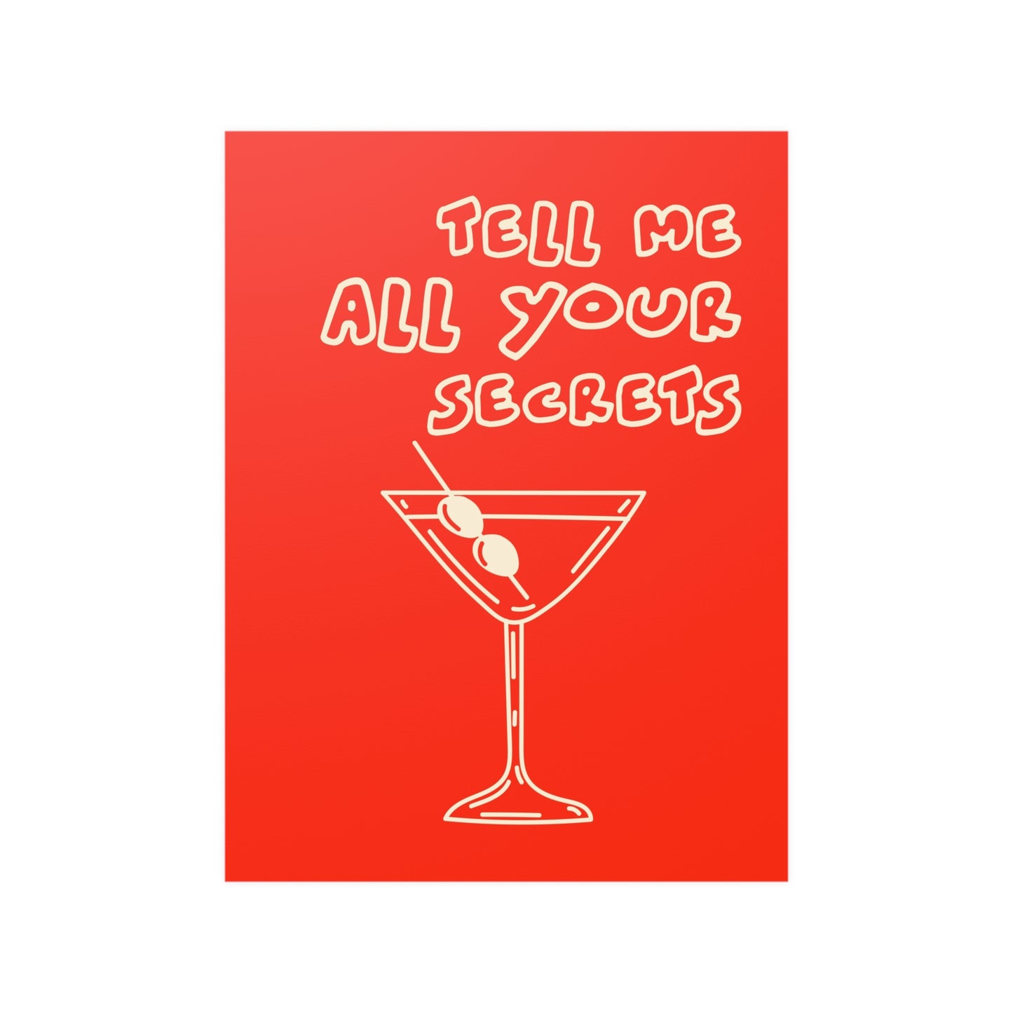 Tell Me All Your Secrets Cocktail Poster