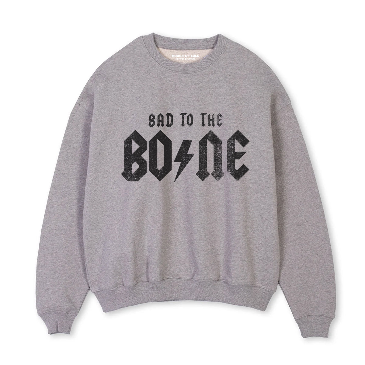 Bad to the Bone Halloween Sweatshirt