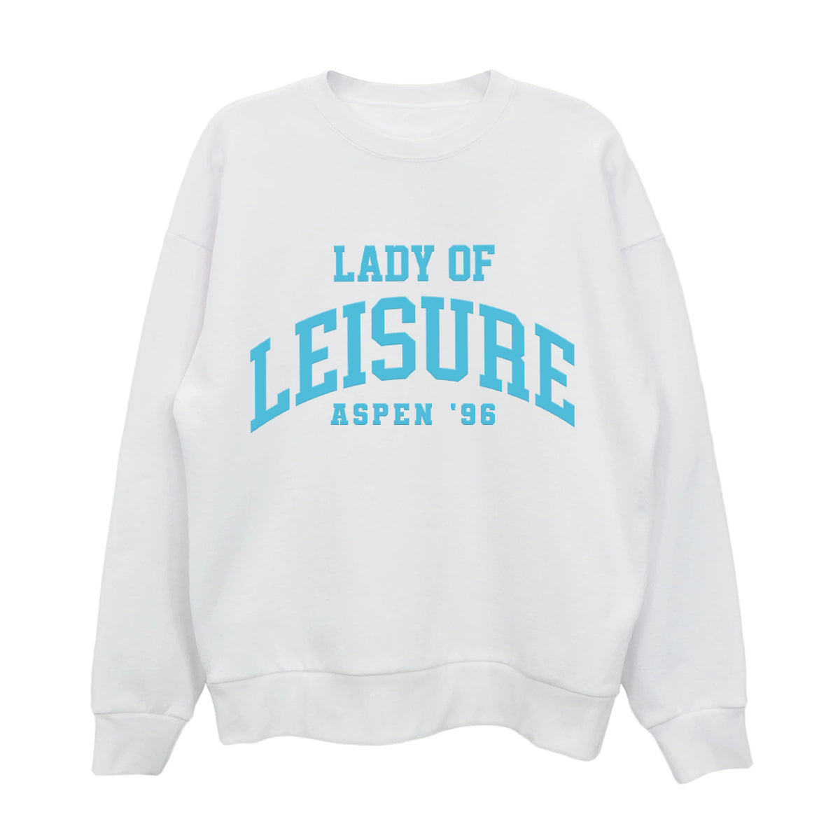 Lady of Leisure Aspen 96 Sweatshirt