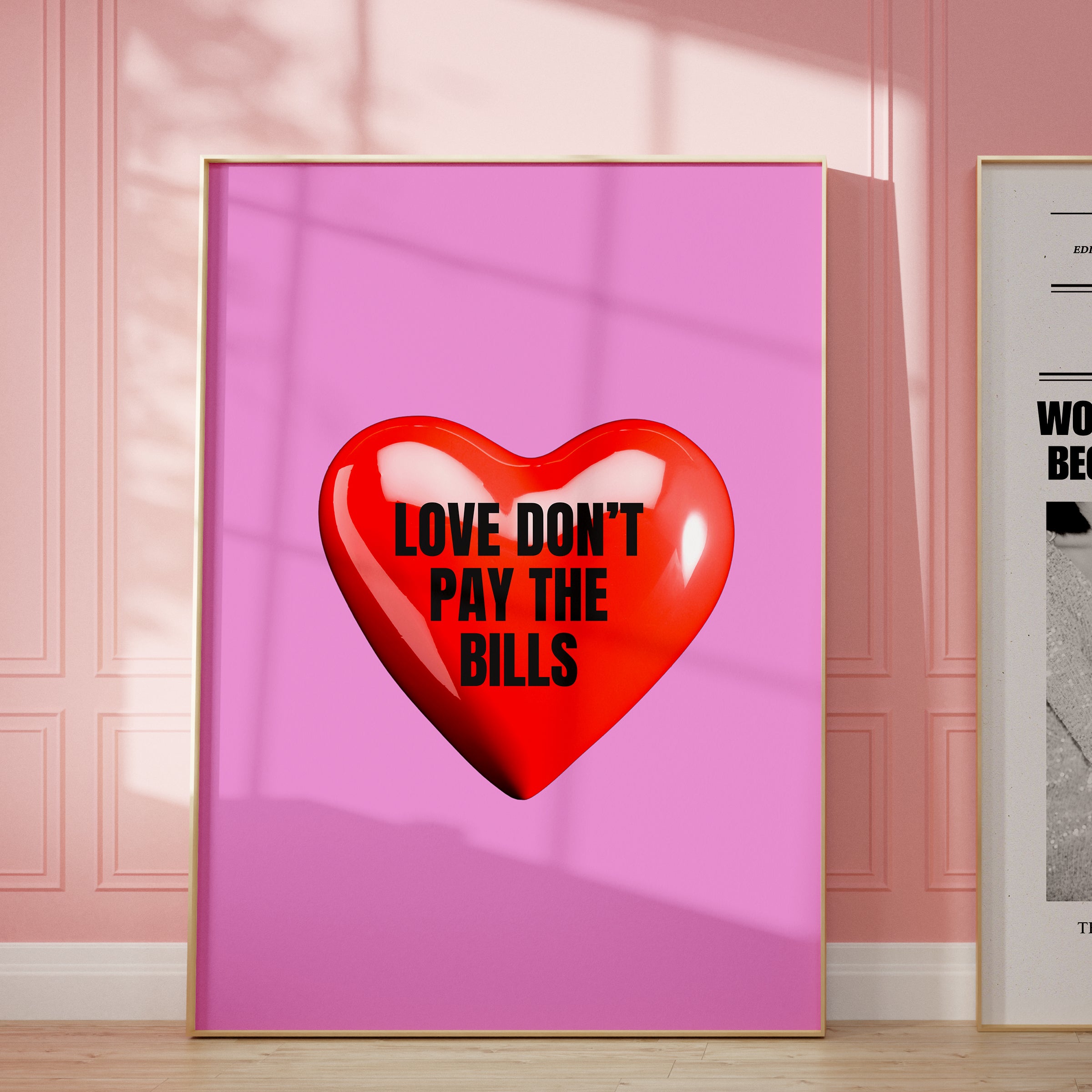 Love Don't Pay the Bills Giclée Art Print