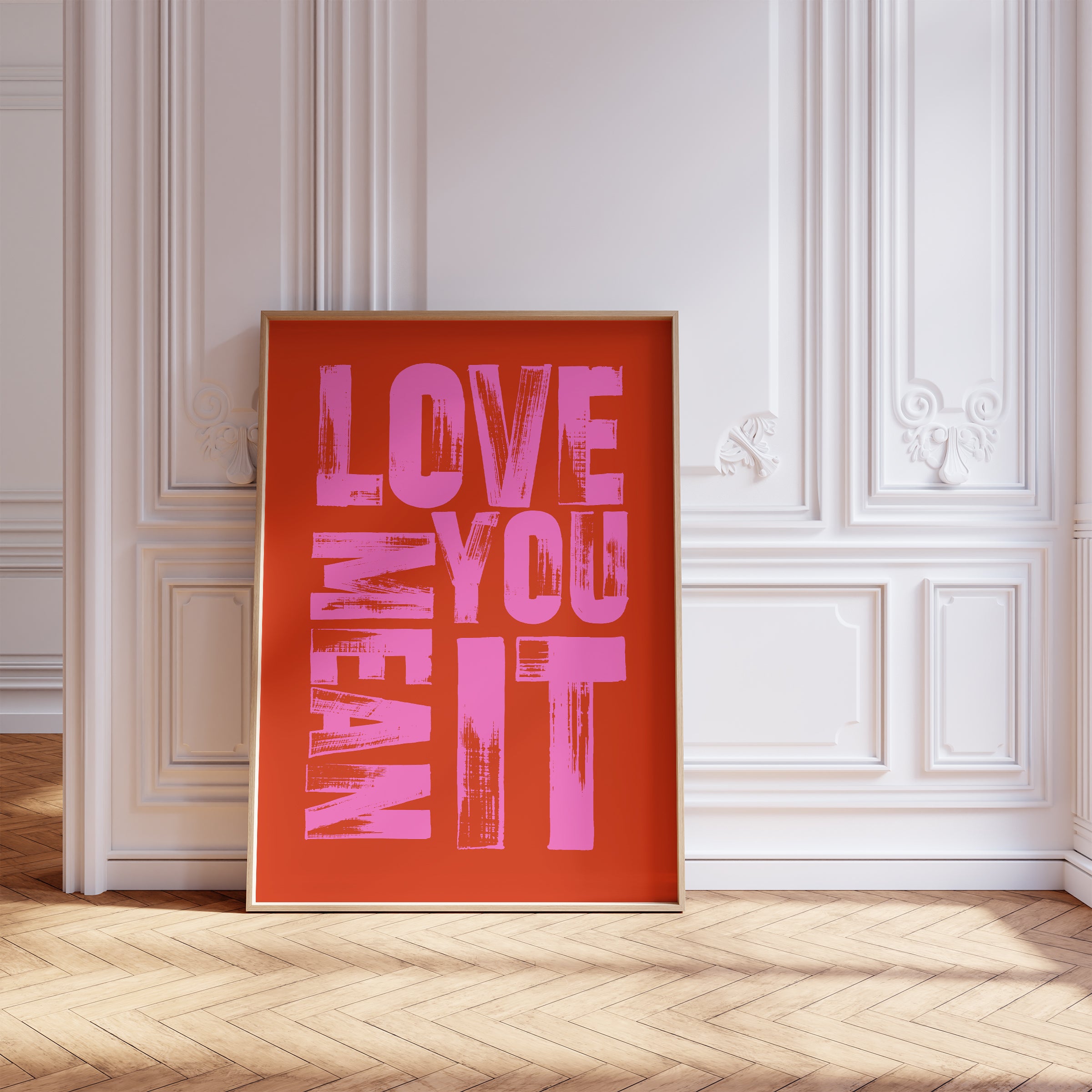 Love You Mean It Poster