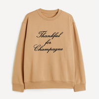 Thankful for Champagne Sweatshirt