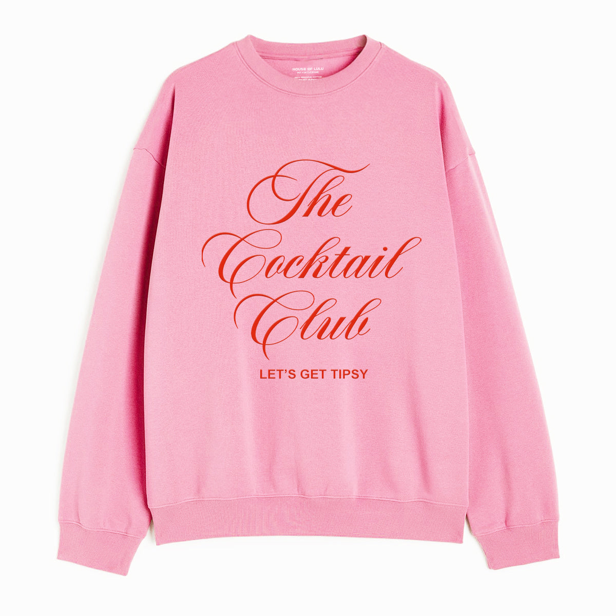 The Cocktail Club Sweatshirt