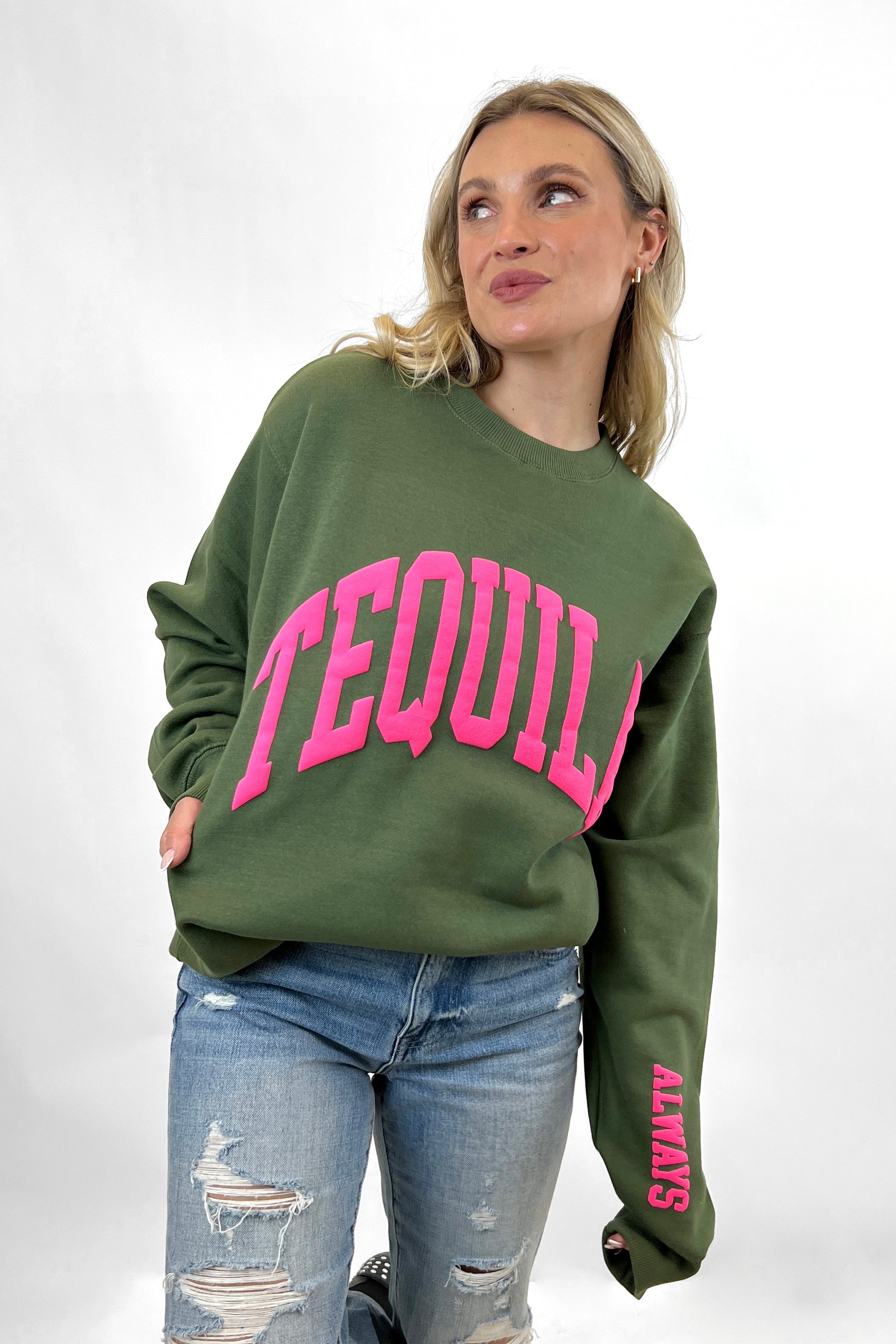 Tequila Always Sweatshirt House of Lulu